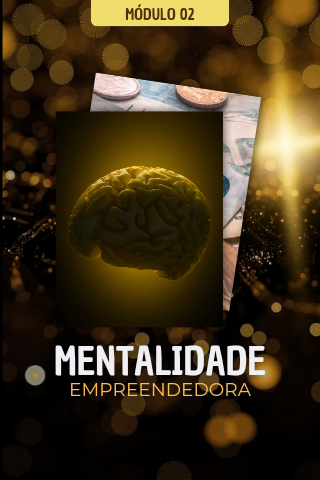 02. Mentalidade para empreender